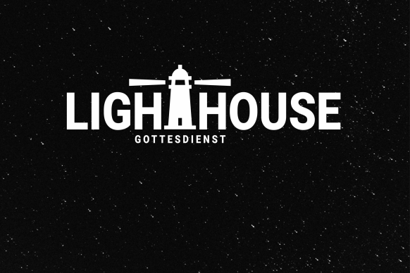 Lighthouse Gottesdienst
