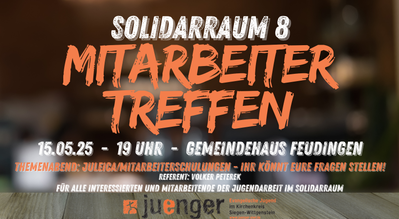 Themenabend JuLeiCa/Mitarbeiterschulung
